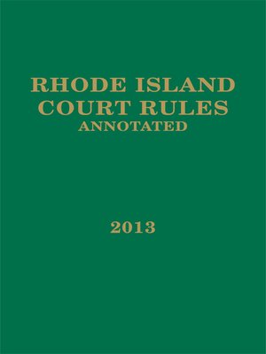 cover image of Rhode Island Court Rules Annotated